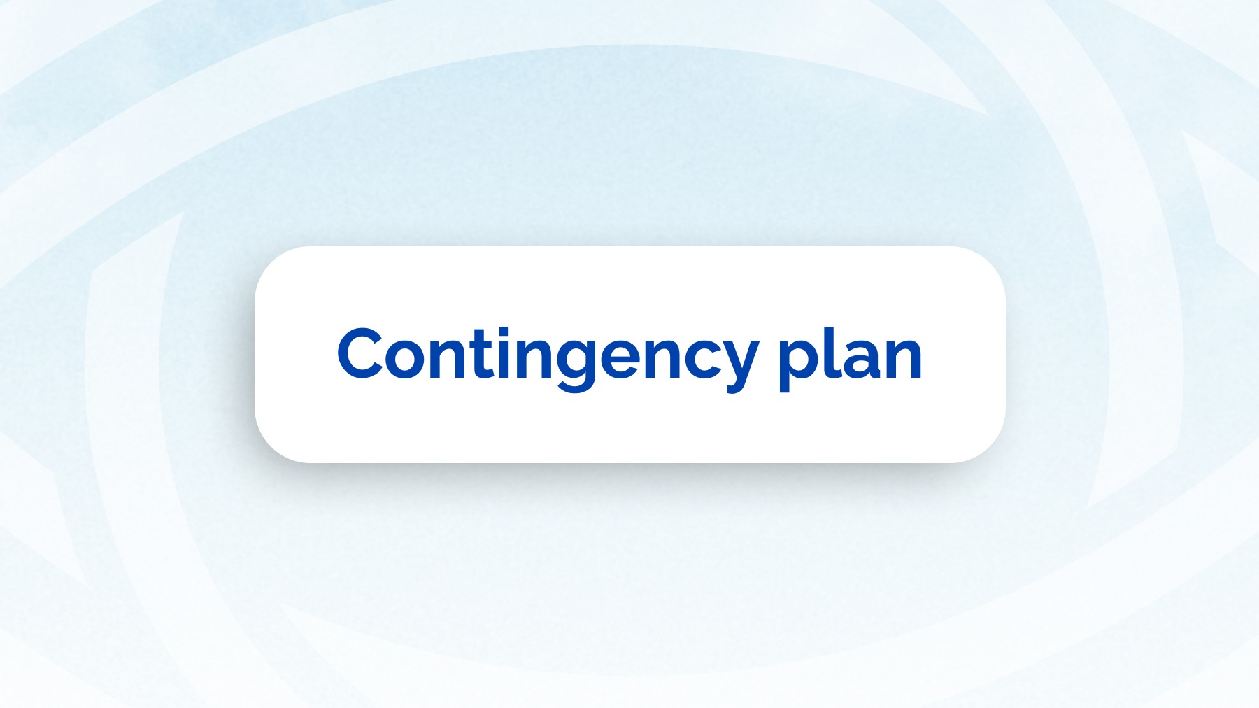 Contingency plan | PlanetWatch